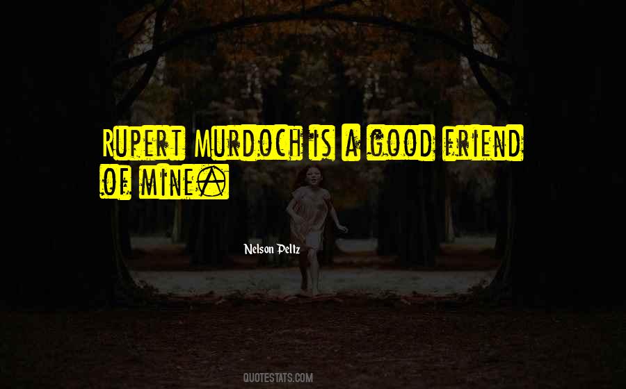 Quotes About A Good Friend #1344414
