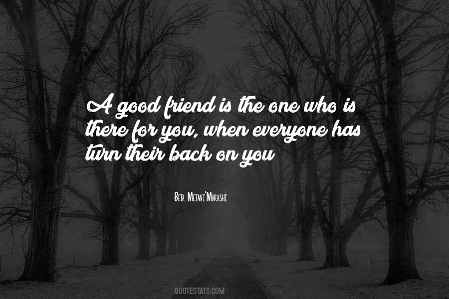 Quotes About A Good Friend #1378883