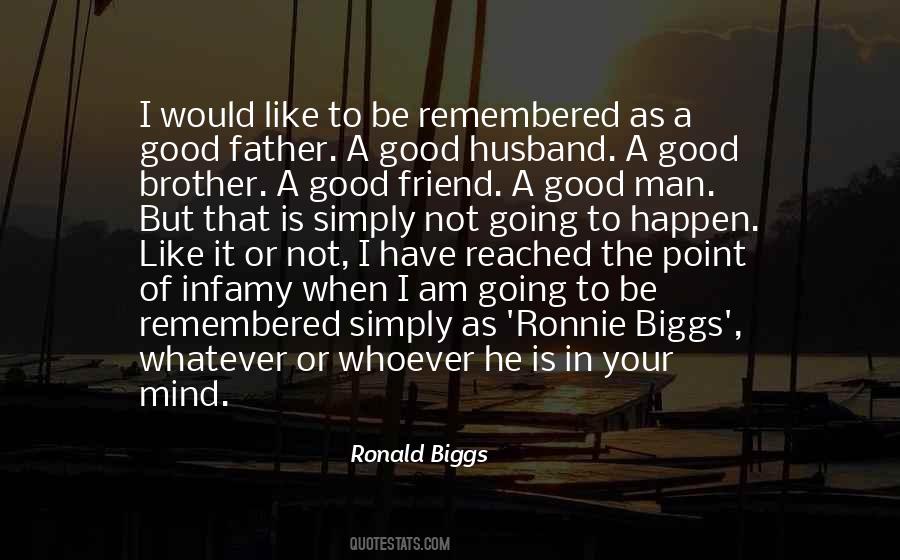 Quotes About A Good Friend #1795247