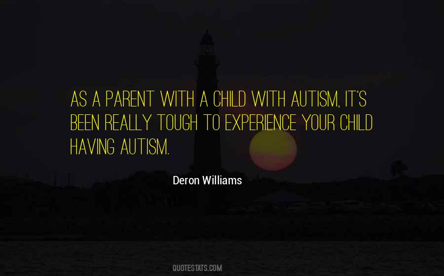 Quotes About Having A Child With Autism #12526