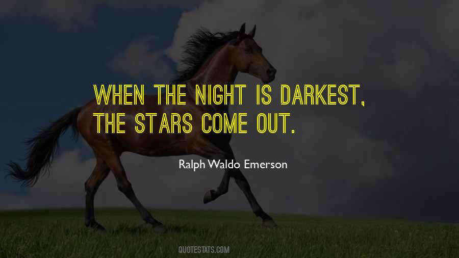 Darkest Night Quotes #1152159