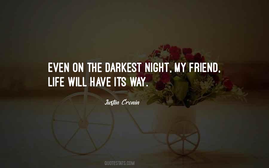 Darkest Night Quotes #1538560