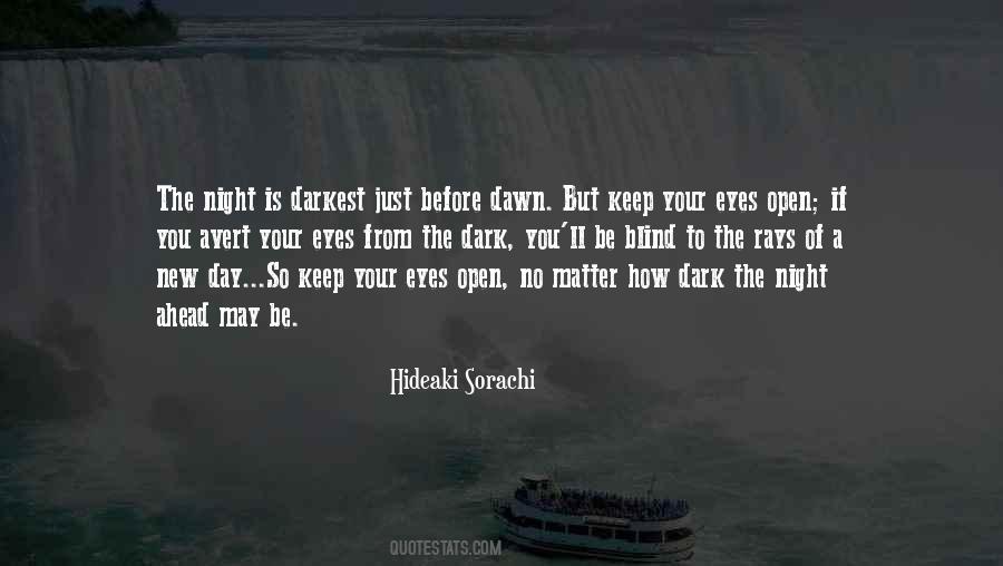 Darkest Night Quotes #1788878