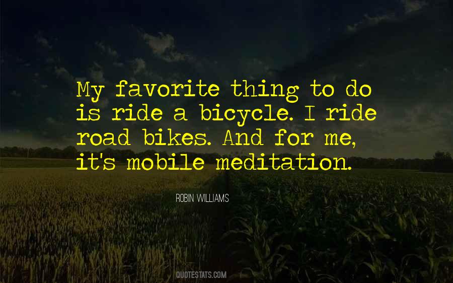 Quotes About Bicycle #1303008