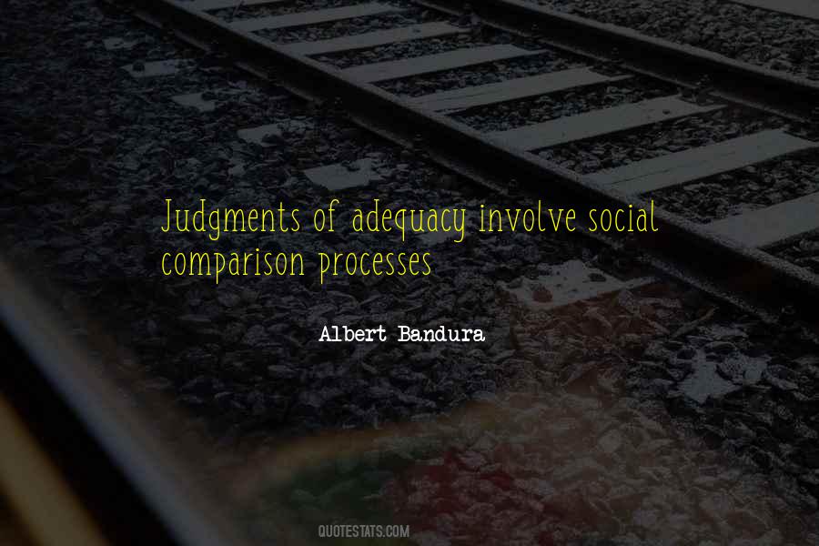 Quotes About Adequacy #1441297