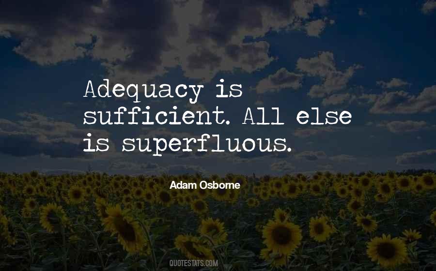 Quotes About Adequacy #1724356