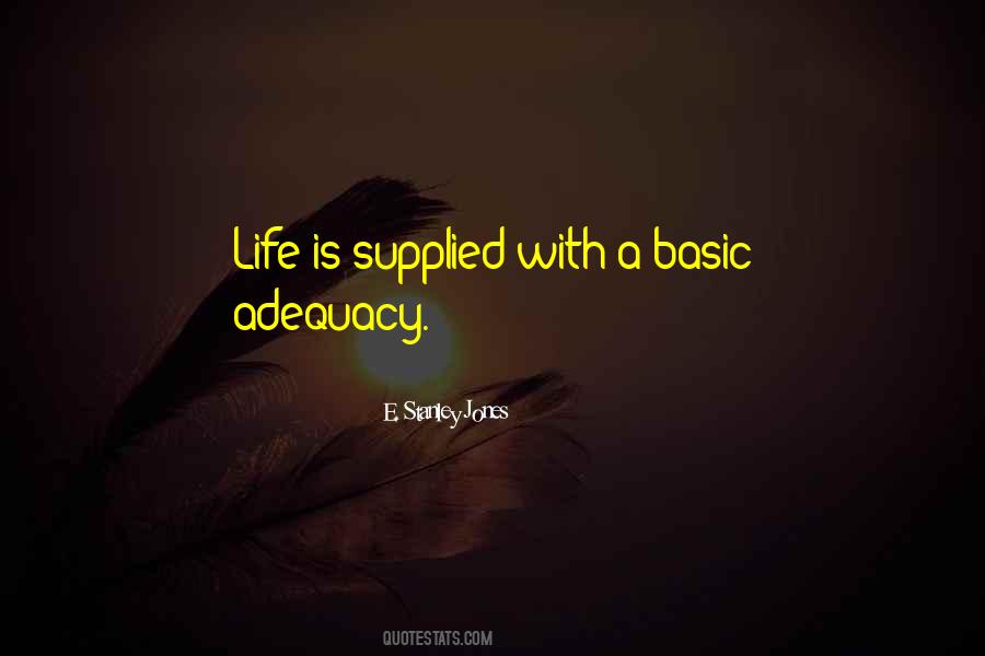 Quotes About Adequacy #539923