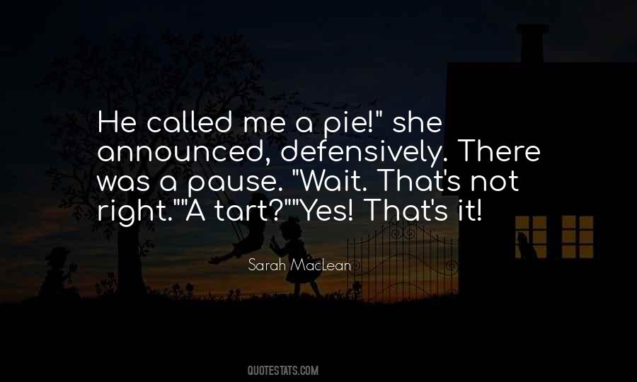 Quotes About Pie #1356656