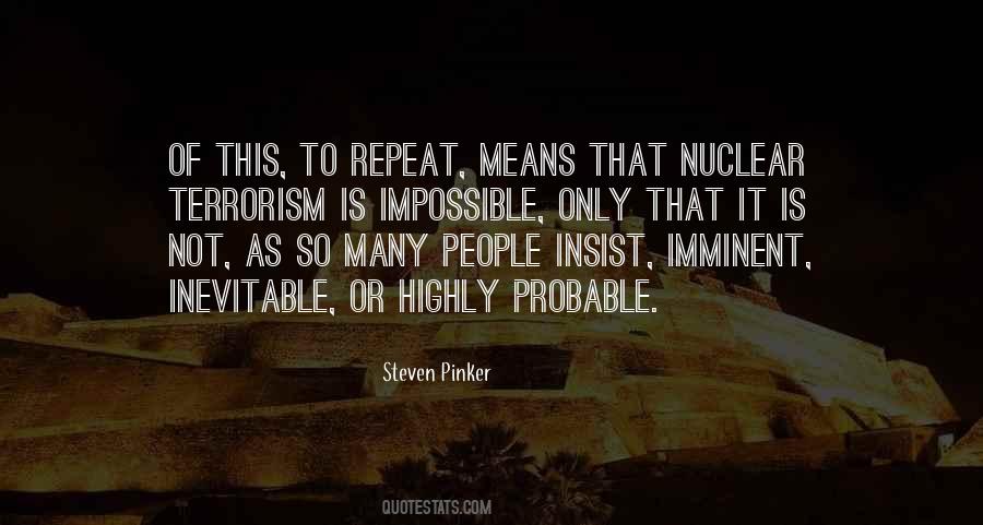 Quotes About Nuclear Terrorism #1522667