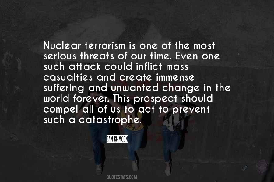 Quotes About Nuclear Terrorism #1719911