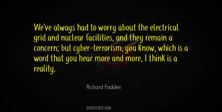 Quotes About Nuclear Terrorism #701886