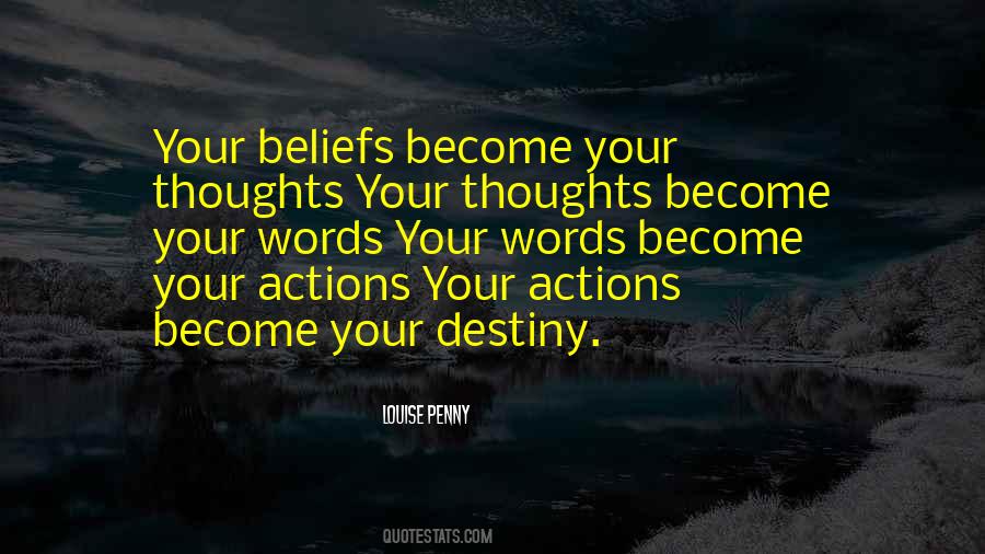 Actions Your Actions Quotes #1139986