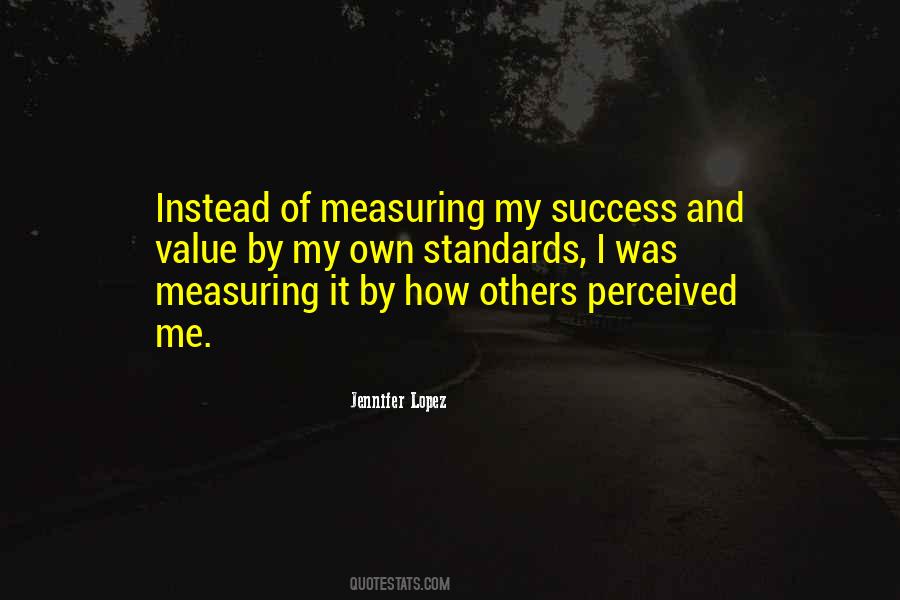 Quotes About Measuring Success #271405