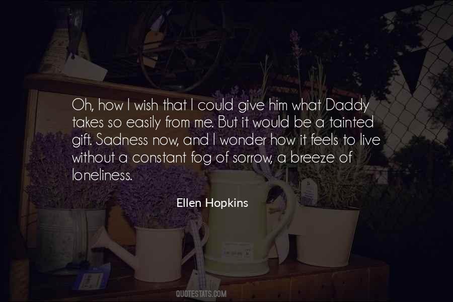 Quotes About A Daddy #180759