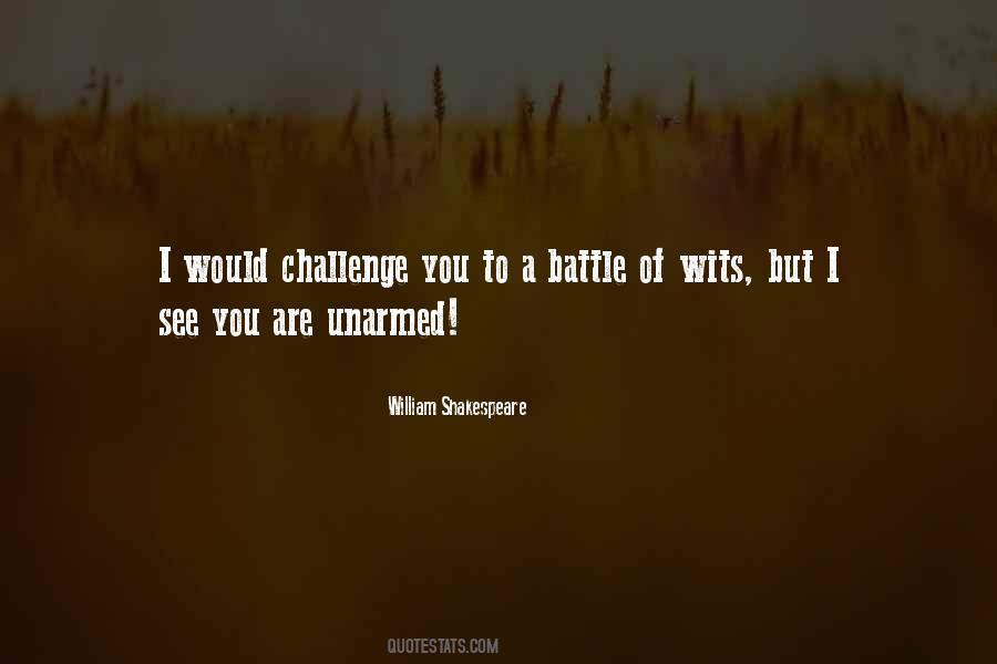 Battle Of The Wits Quotes #318448