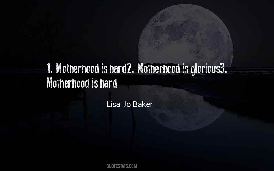 Quotes About Motherhood #1133241