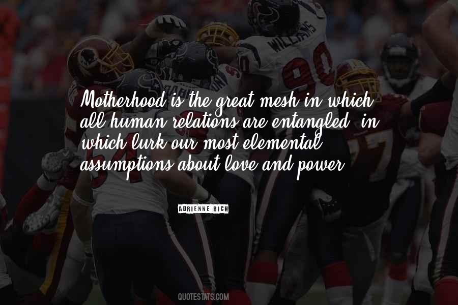Quotes About Motherhood #1140803