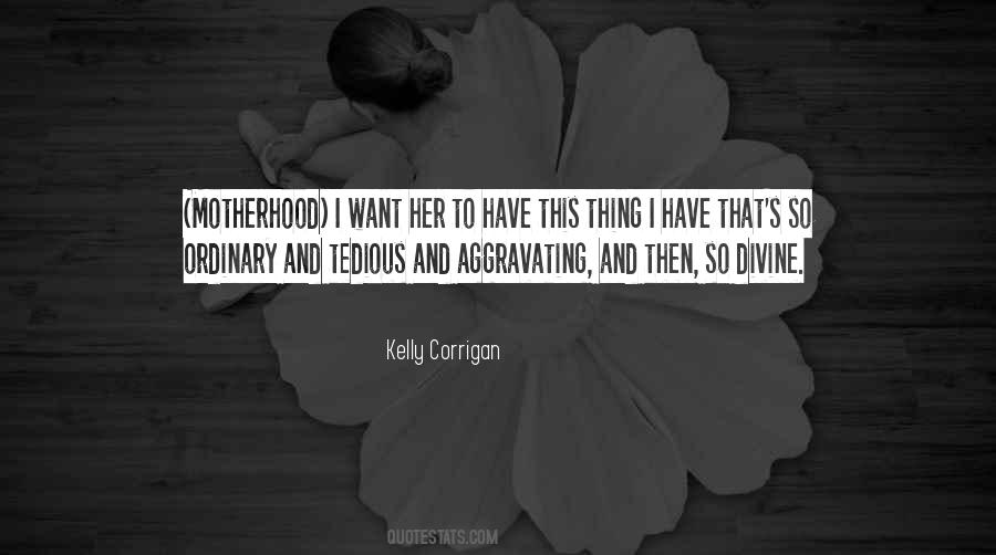 Quotes About Motherhood #1178727