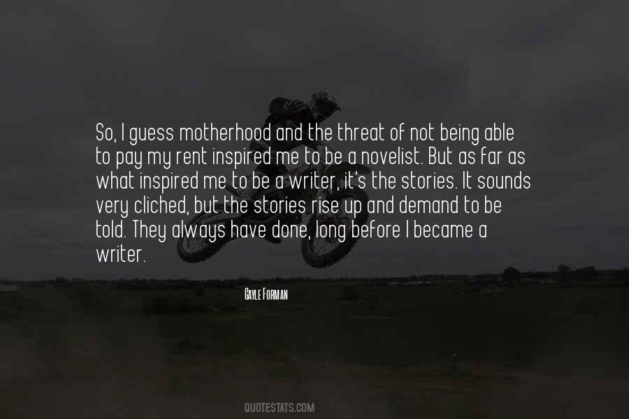Quotes About Motherhood #1238427