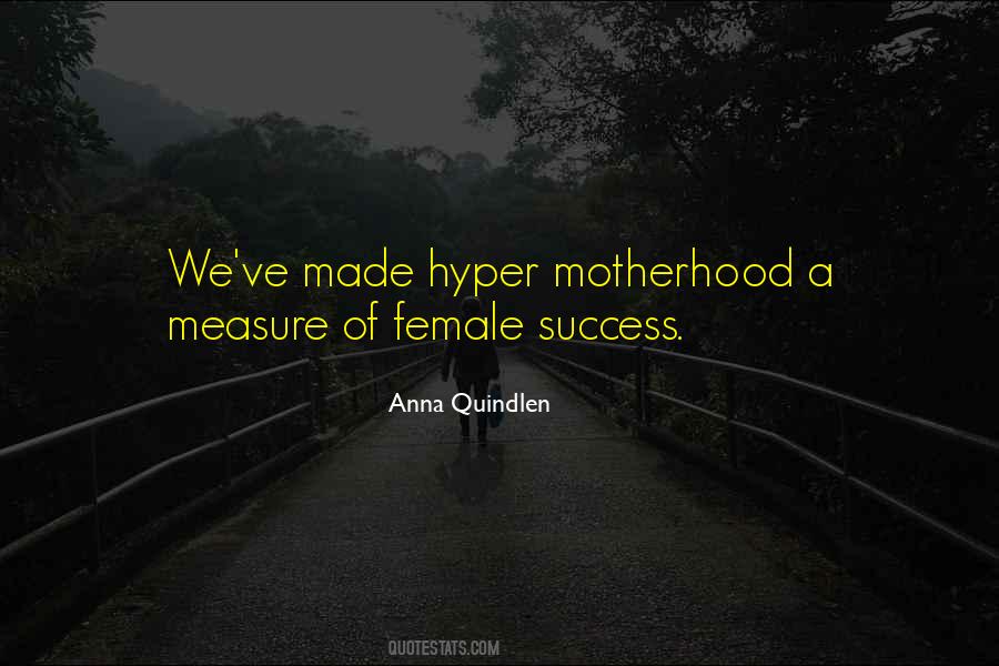 Quotes About Motherhood #155910