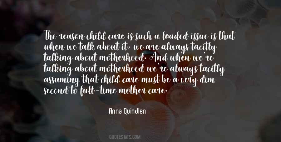 Quotes About Motherhood #174873