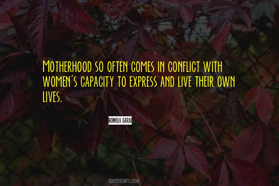 Quotes About Motherhood #19980