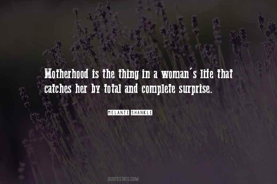 Quotes About Motherhood #42061