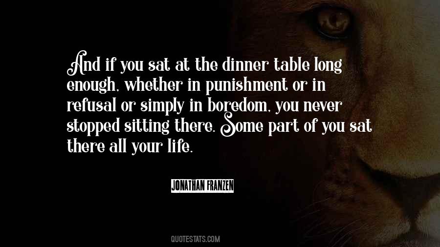 Quotes About Dinner Table #455212