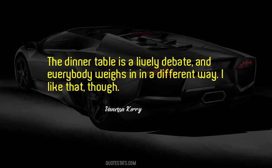 Quotes About Dinner Table #781471