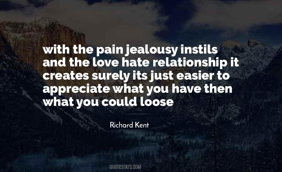 Quotes About Jealousy And Hate #724062
