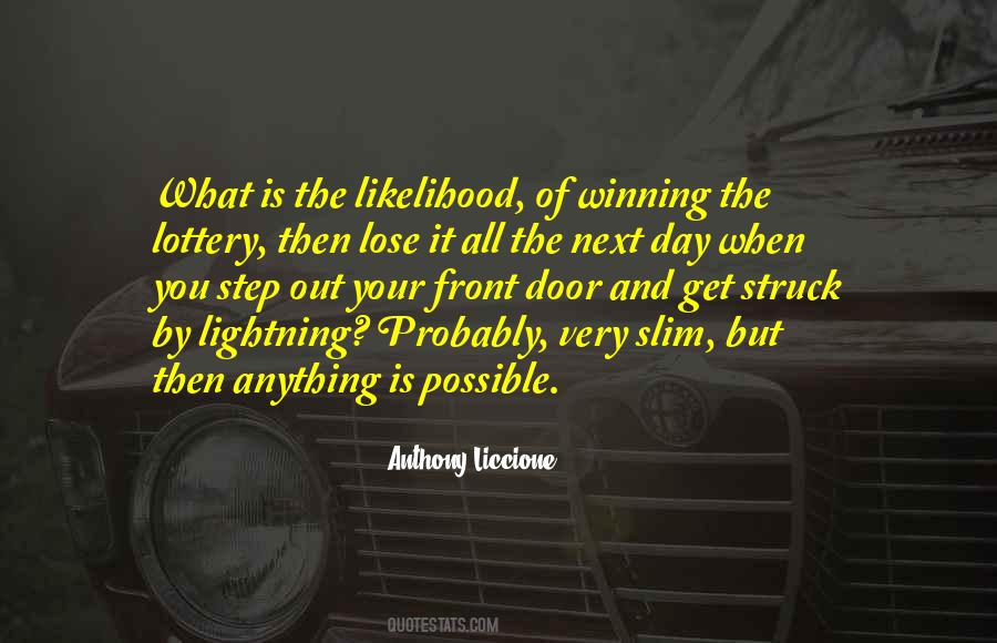 Quotes About Winning The Lottery #1100545