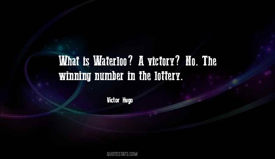 Quotes About Winning The Lottery #1250206