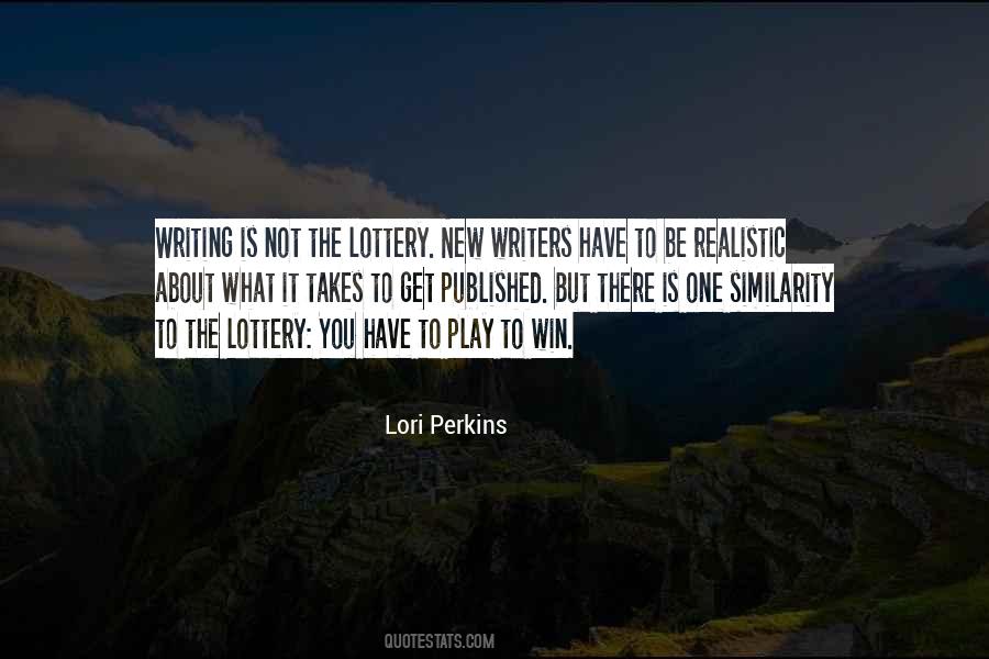 Quotes About Winning The Lottery #1696160