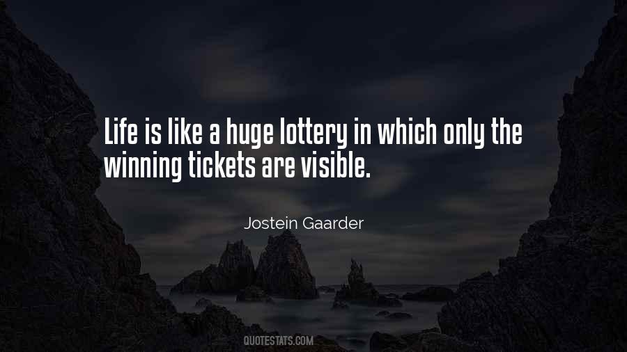 Quotes About Winning The Lottery #739144