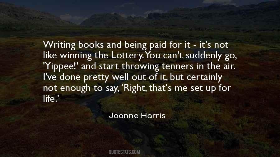 Quotes About Winning The Lottery #742116