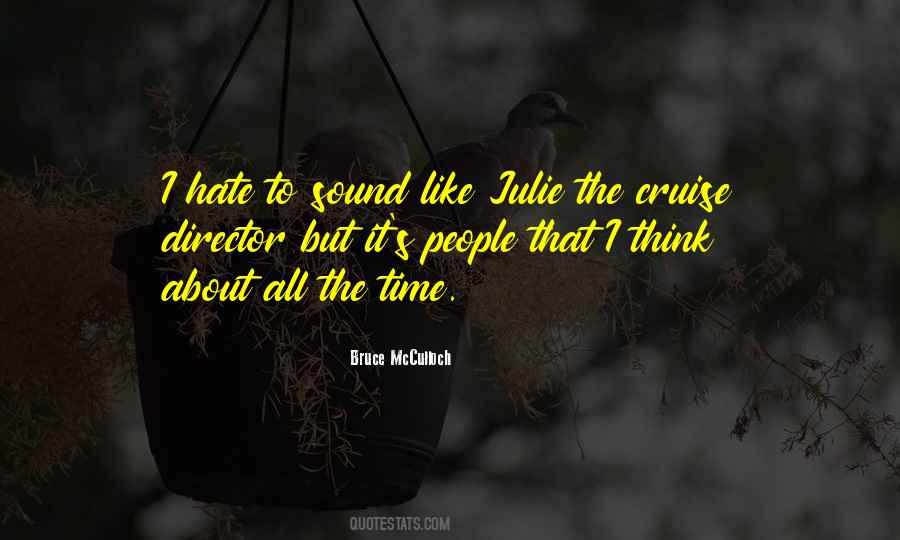Quotes About I Hate #1674496