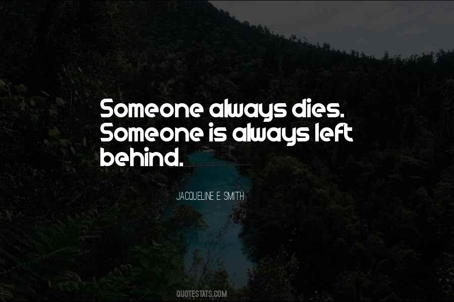 Quotes About Someone Dies #1080999