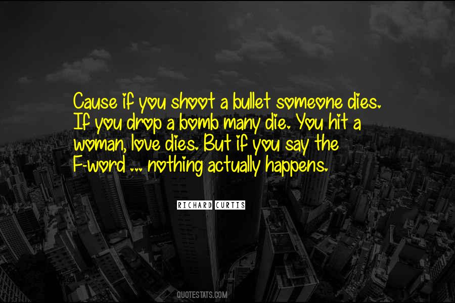 Quotes About Someone Dies #1699194