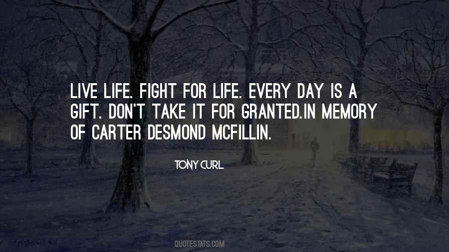 Quotes About Life Fight #1336052