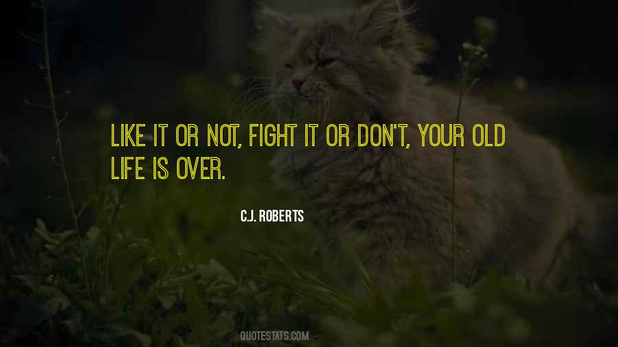 Quotes About Life Fight #171061
