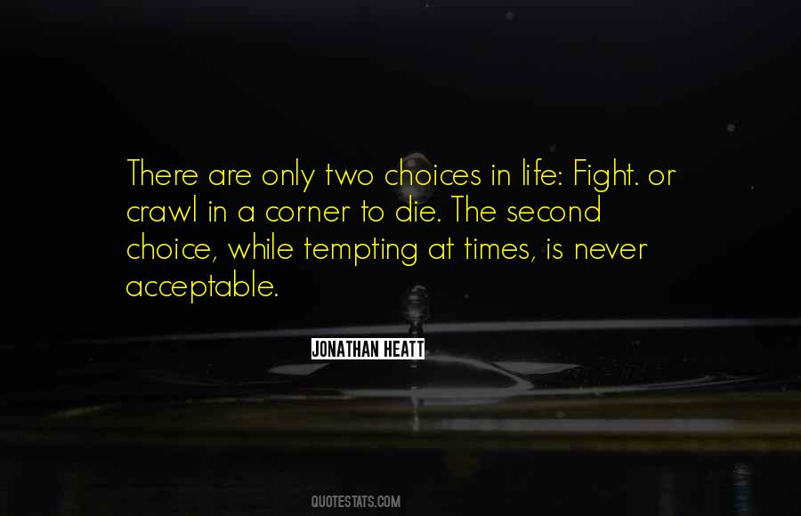 Quotes About Life Fight #1831829