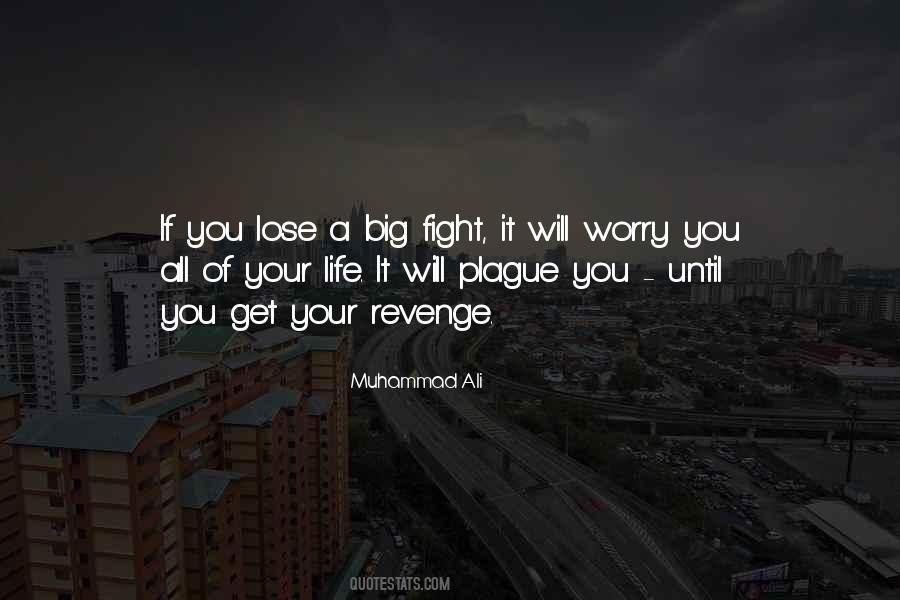 Quotes About Life Fight #65036