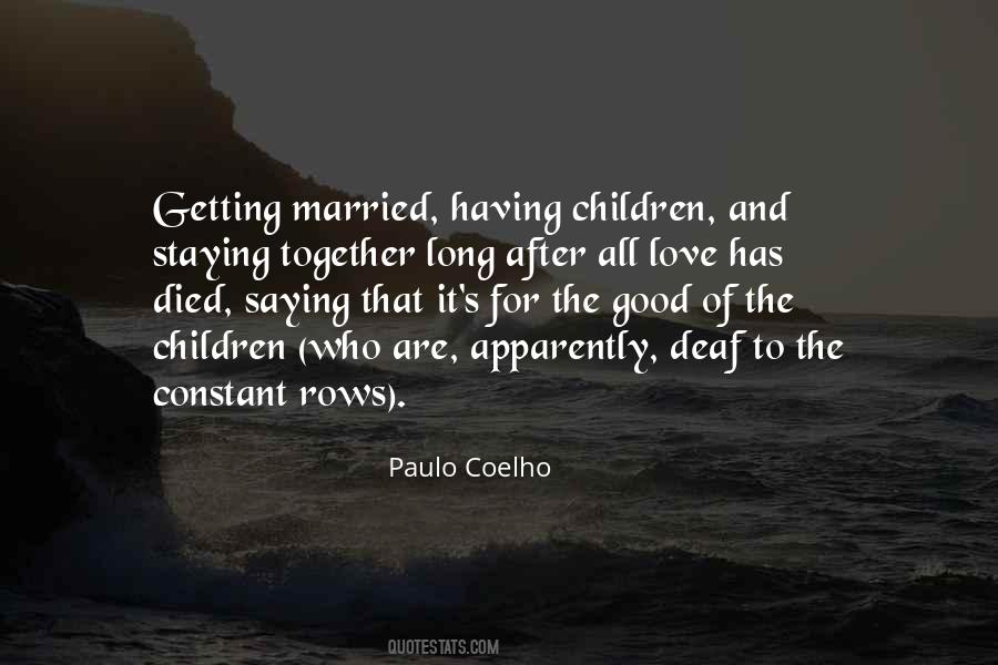 Love After Children Quotes #1315749