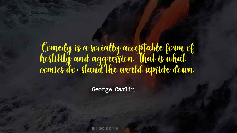 World Is Upside Down Quotes #1635733