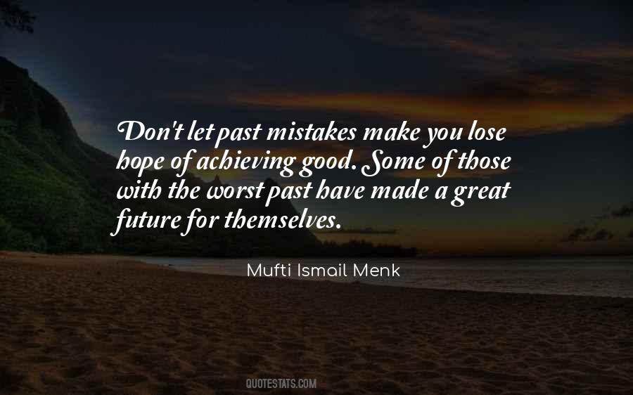 Great Mistakes Quotes #1237121