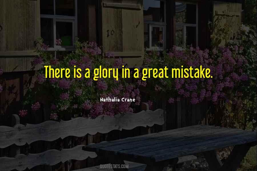 Great Mistakes Quotes #263956