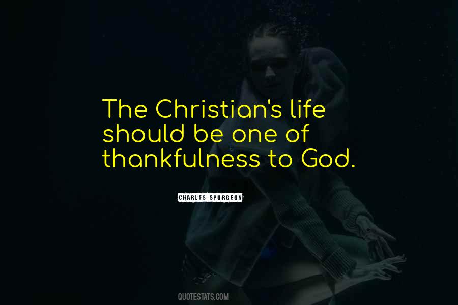 Quotes About Thankfulness To God #459677