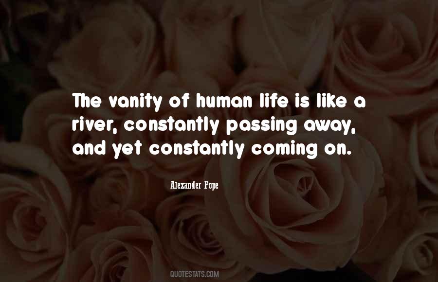 Quotes About Vanity Of Life #909529