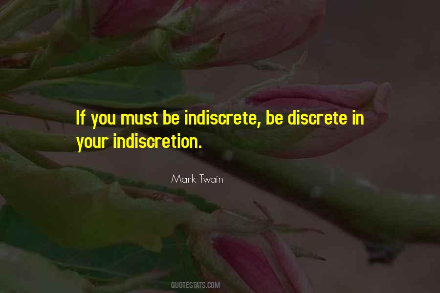 Quotes About Indiscretion #1628039