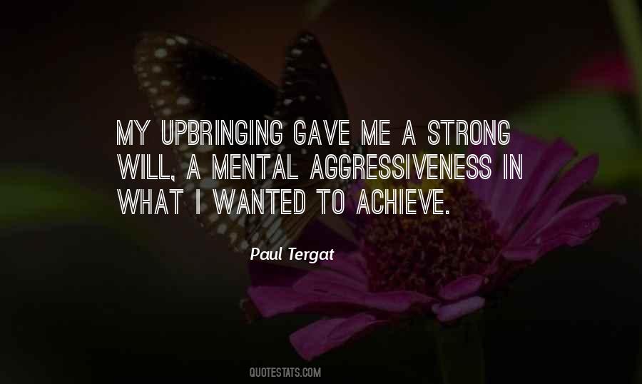 Quotes About Strong Will #1619720